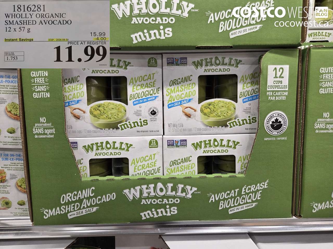 1816281 WHOLLY ORGANIC SMASHED AVOCADO 12 X 57 G ($4.00 INSTANT SAVINGS EXPIRES ON 2026-08-30) $11.99