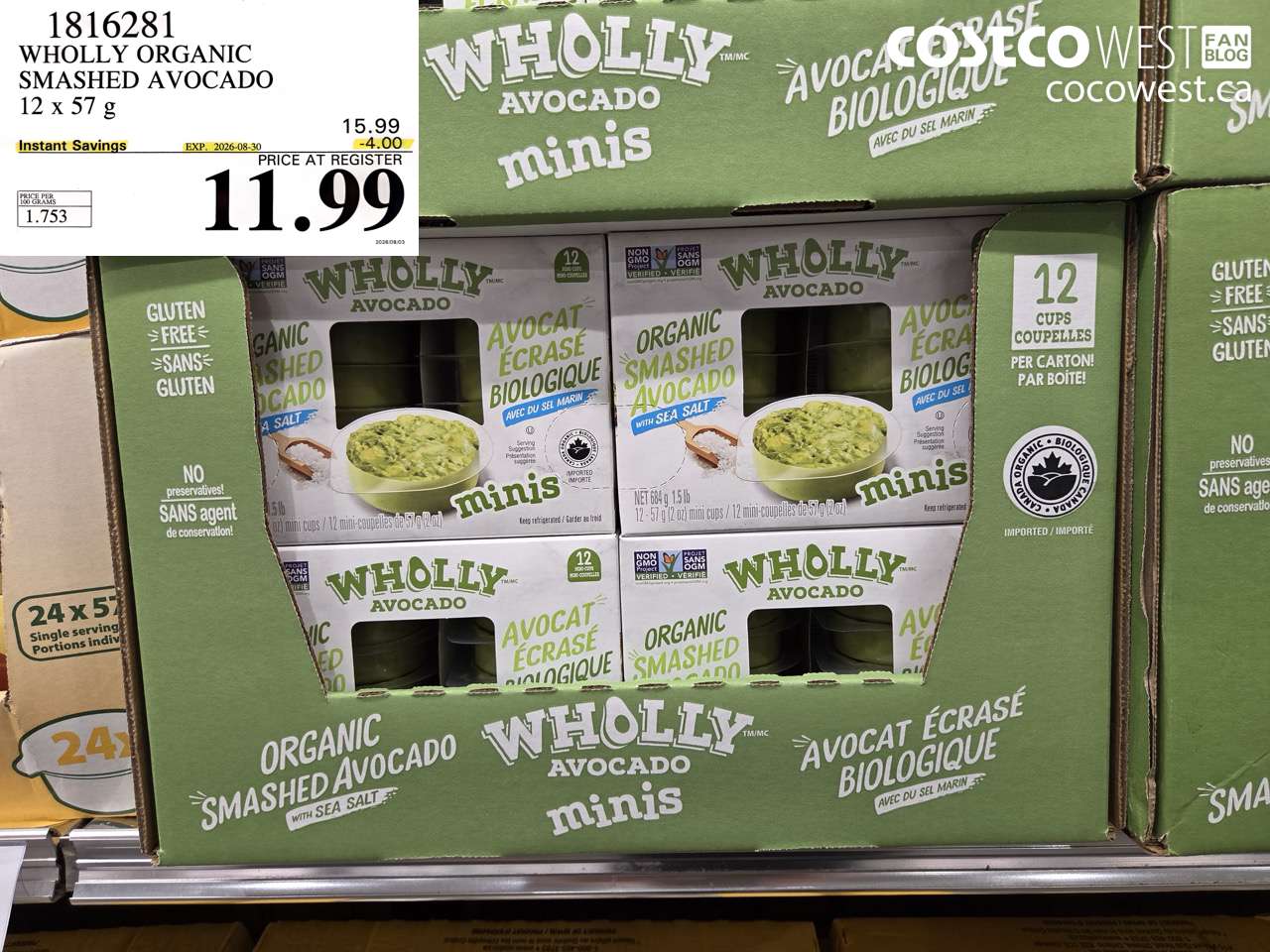 1816281 WHOLLY ORGANIC SMASHED AVOCADO 12 X 57 G ($4.00 INSTANT SAVINGS EXPIRES ON 2026-08-30) $11.99