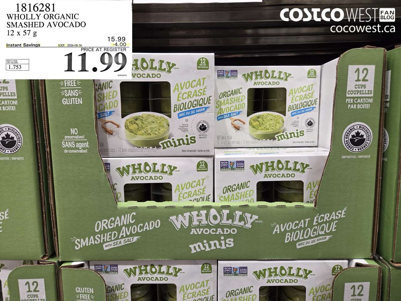 1816281 WHOLLY ORGANIC SMASHED AVOCADO 12 X 57 G ($4.00 INSTANT SAVINGS EXPIRES ON 2026-08-30) $11.99
