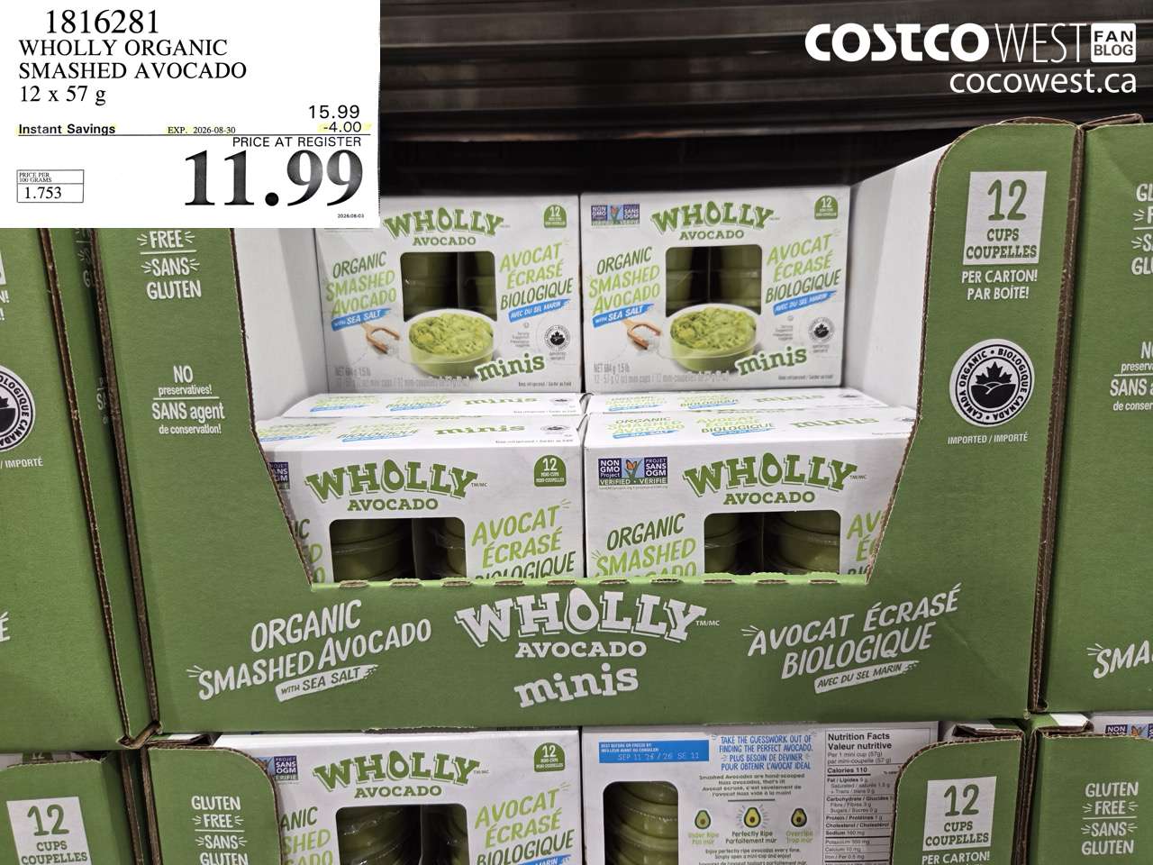 1816281 WHOLLY ORGANIC SMASHED AVOCADO 12 X 57 G ($4.00 INSTANT SAVINGS EXPIRES ON 2026-08-30) $11.99