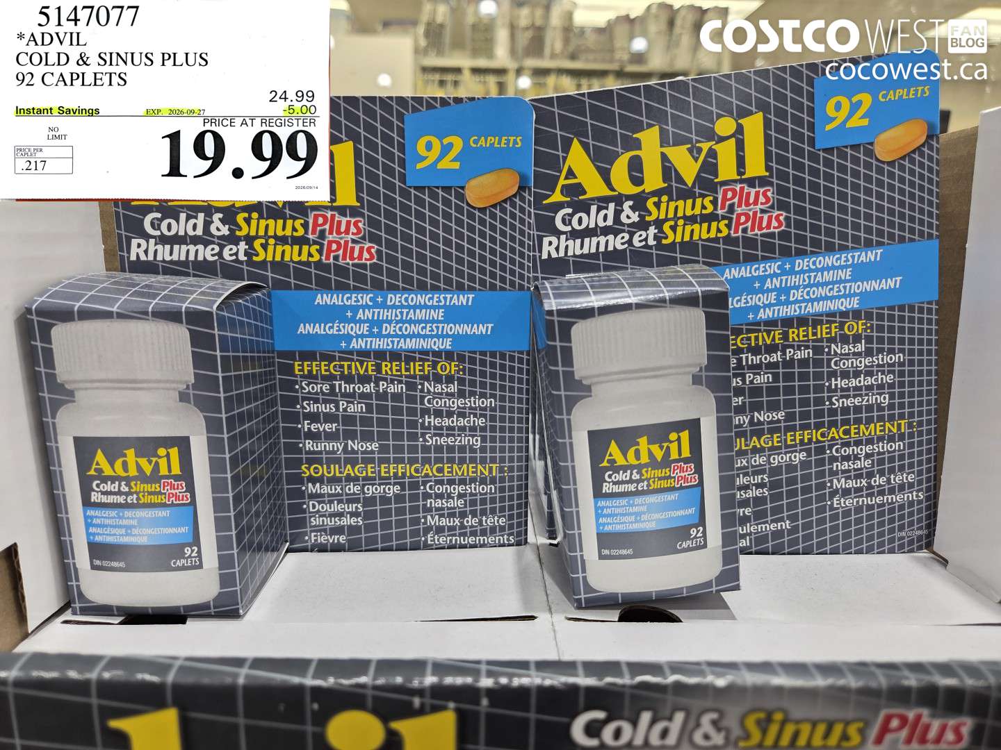5147077 ADVIL COLD & SINUS PLUS 92 CAPLETS ($5.00 INSTANT SAVINGS EXPIRES ON 2026-09-27) $19.99