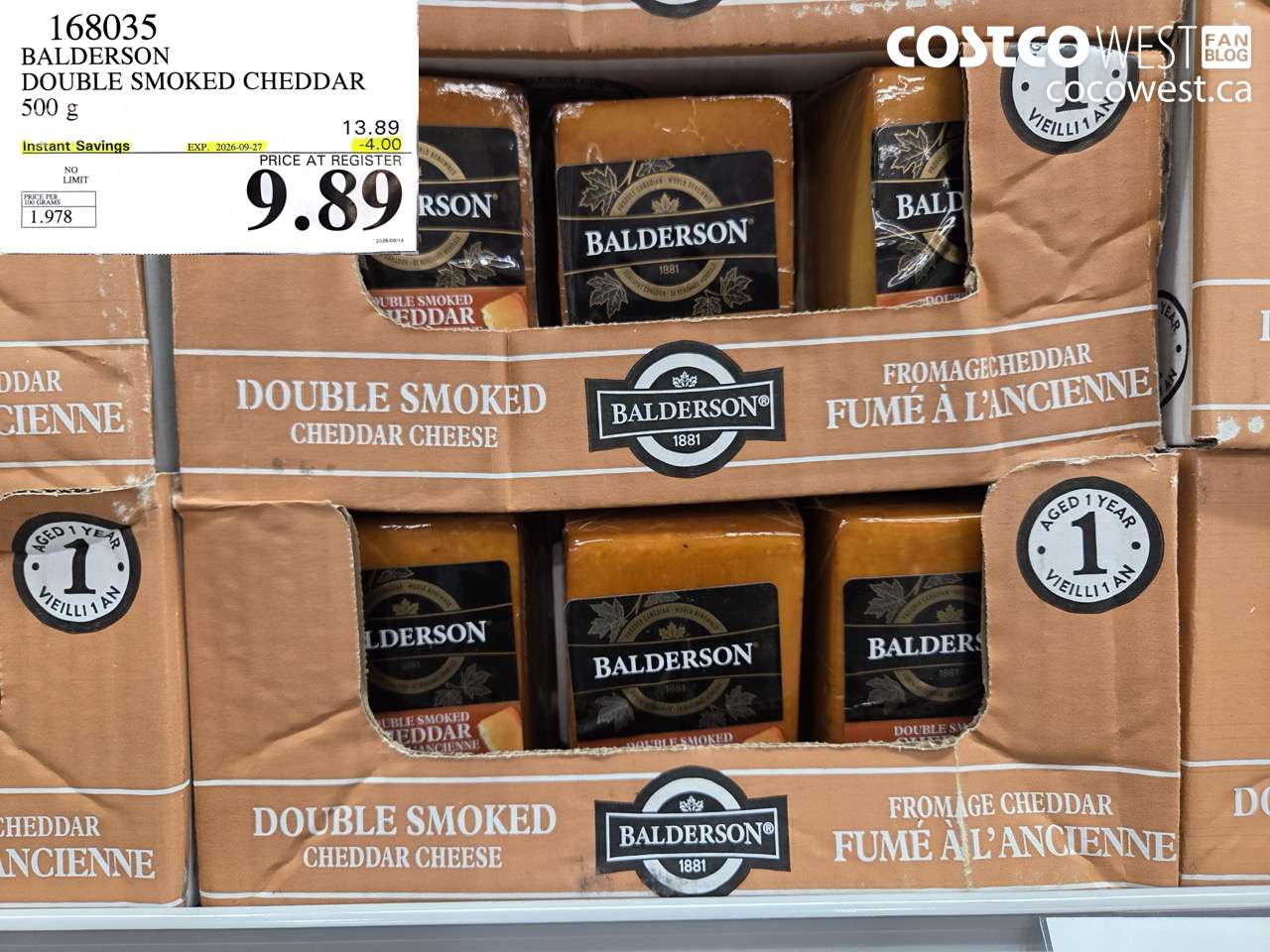 168035 BALDERSON DOUBLE SMOKED CHEDDAR 500 G ($4.00 INSTANT SAVINGS EXPIRES ON 2026-09-27) $9.89