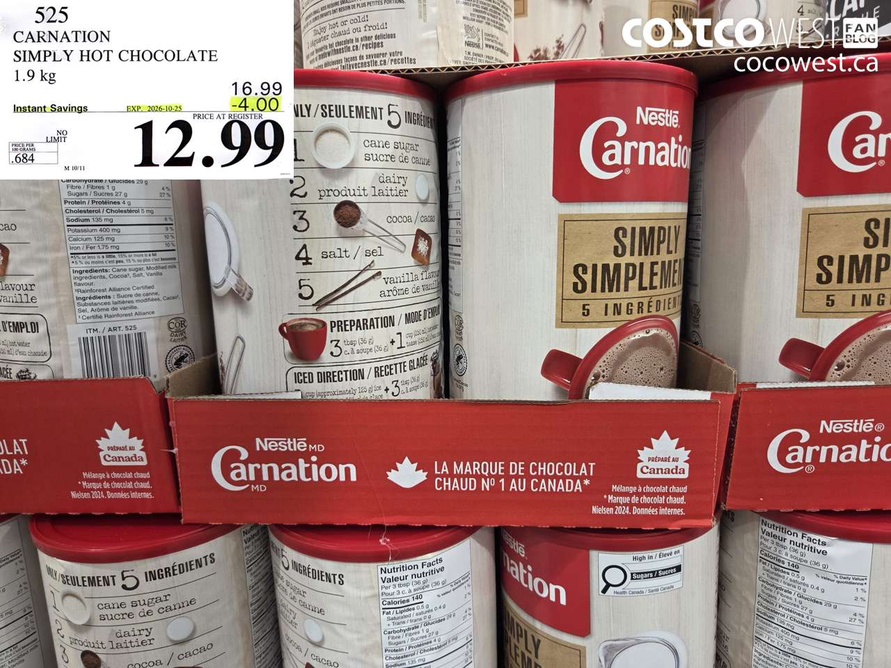 525 CARNATION SIMPLY HOT CHOCOLATE 1.9 KG ($4.00 INSTANT SAVINGS EXPIRES ON 2026-10-25) $12.99
