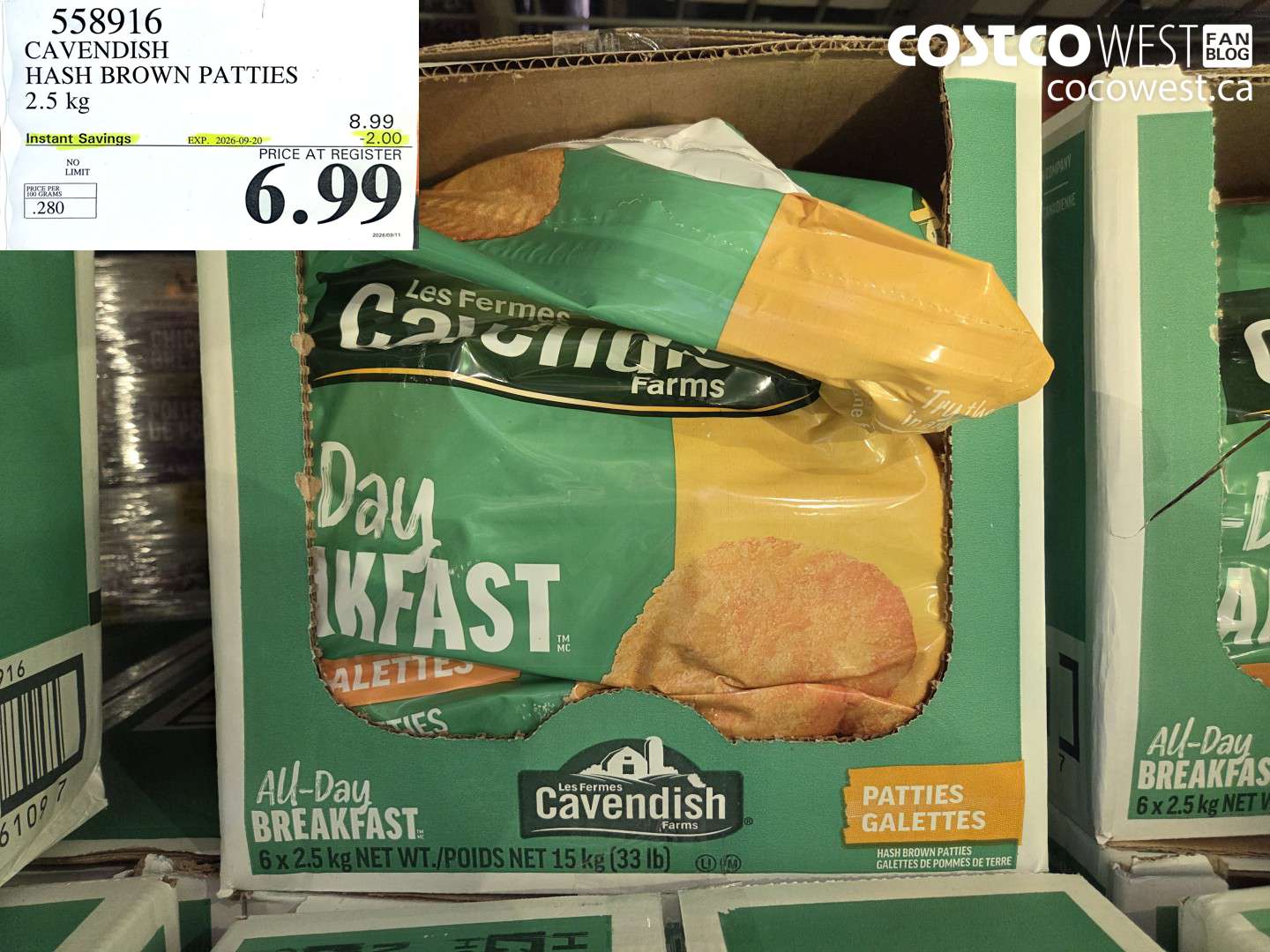 558916 CAVENDISH HASH BROWN PATTIES 2.5 KG ($2.00 INSTANT SAVINGS EXPIRES ON 2026-09-20) $6.99