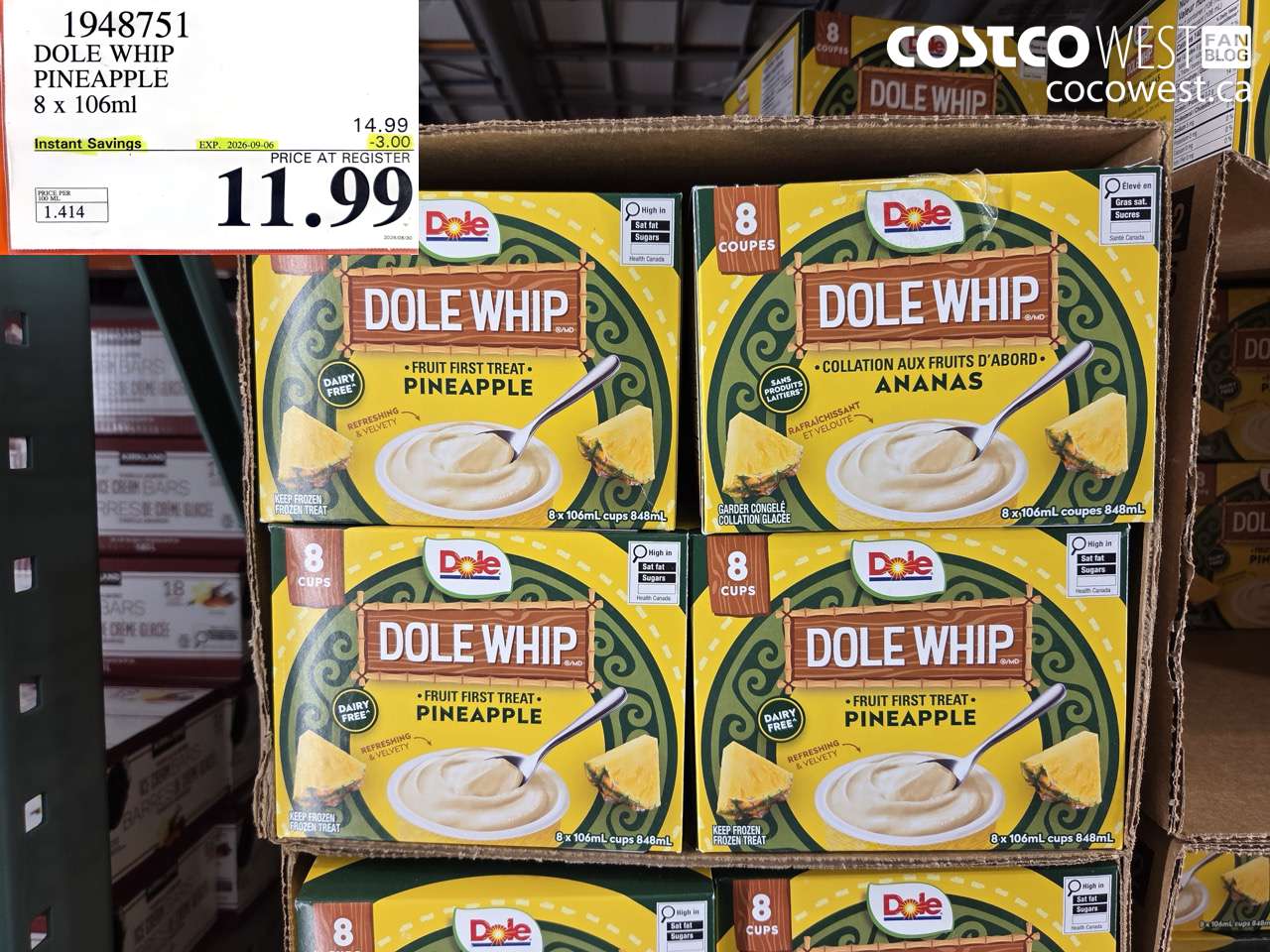 1948751 DOLE WHIP PINEAPPLE 8 X 106ML ($3.00 INSTANT SAVINGS EXPIRES ON 2026-09-06) $11.99