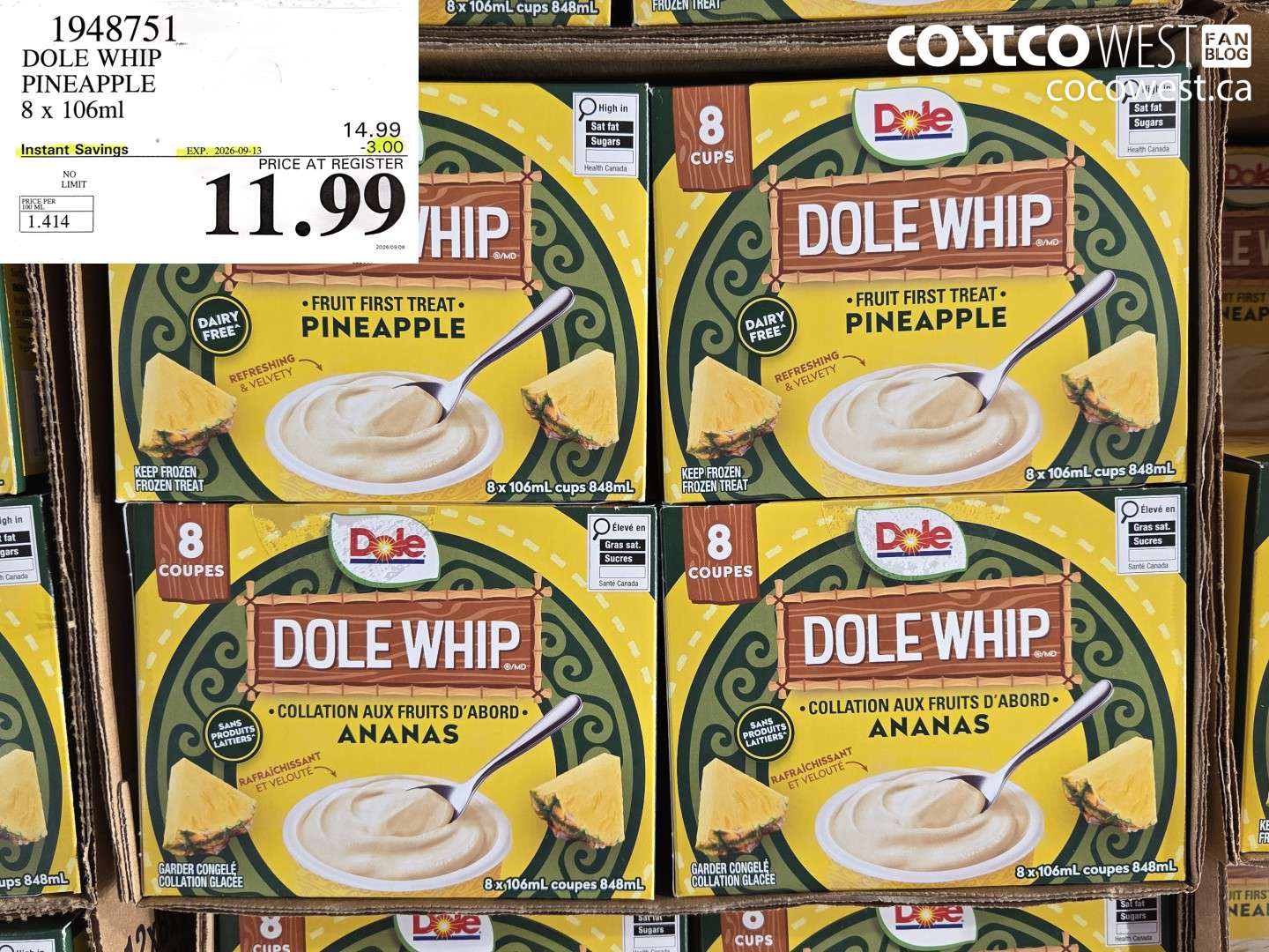 1948751 DOLE WHIP PINEAPPLE 8 X 106ML ($3.00 INSTANT SAVINGS EXPIRES ON 2026-09-13) $11.99