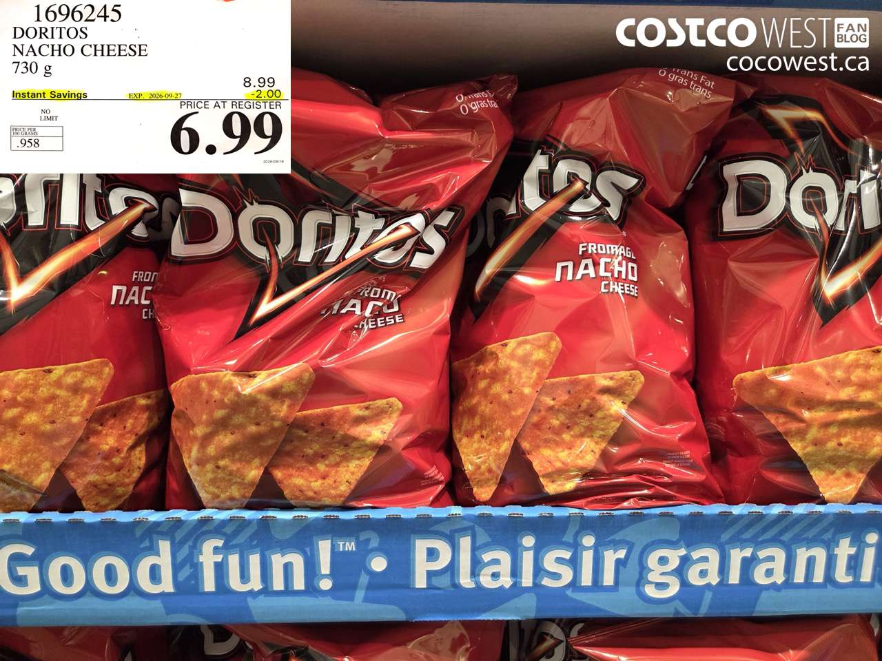 1696245 DORITOS NACHO CHEESE 730 G ($2.00 INSTANT SAVINGS EXPIRES ON 2026-09-27) $6.99