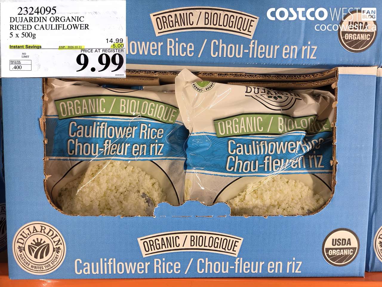 2324095 DUJARDIN ORGANIC RICED CAULIFLOWER 5 X 500G ($5.00 INSTANT SAVINGS EXPIRES ON 2026-10-11) $9.99