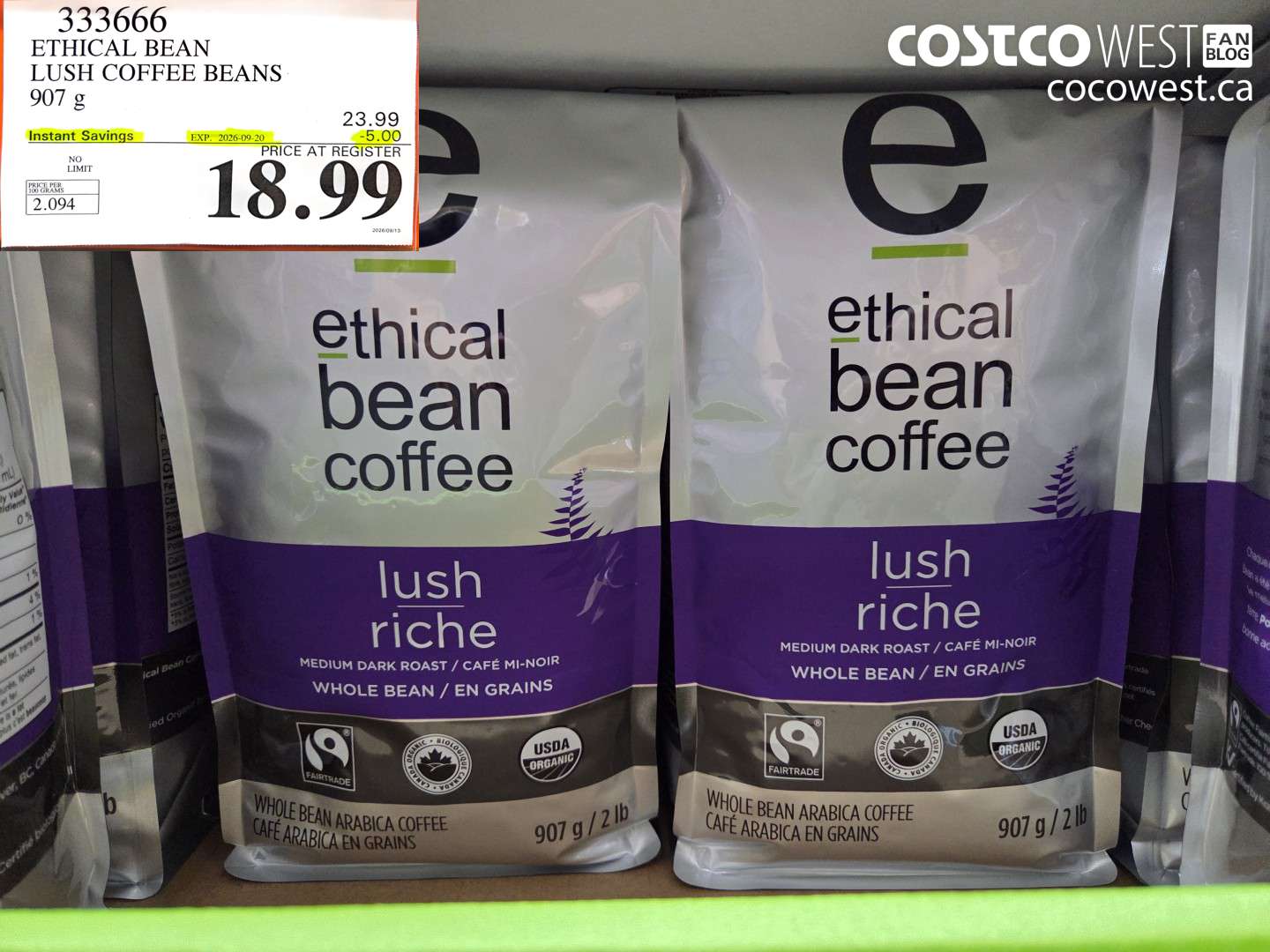 333666 ETHICAL BEAN LUSH COFFEE BEANS 907 G ($5.00 INSTANT SAVINGS EXPIRES ON 2026-09-20) $18.99