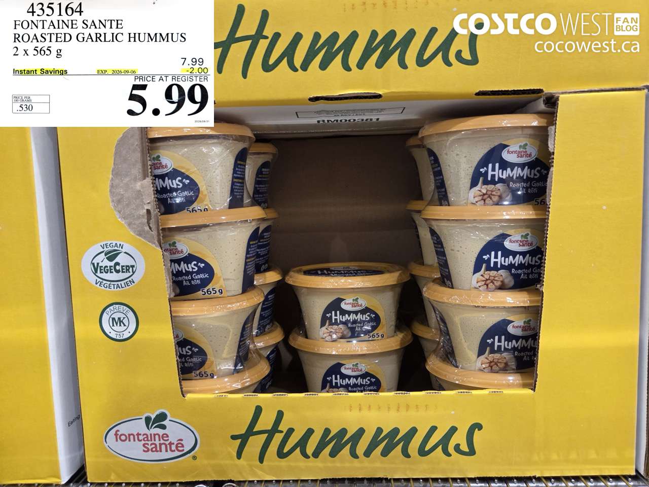 435164 FONTAINE SANTE ROASTED GARLIC HUMMUS 2 X 565 G ($2.00 INSTANT SAVINGS EXPIRES ON 2026-09-06) $5.99