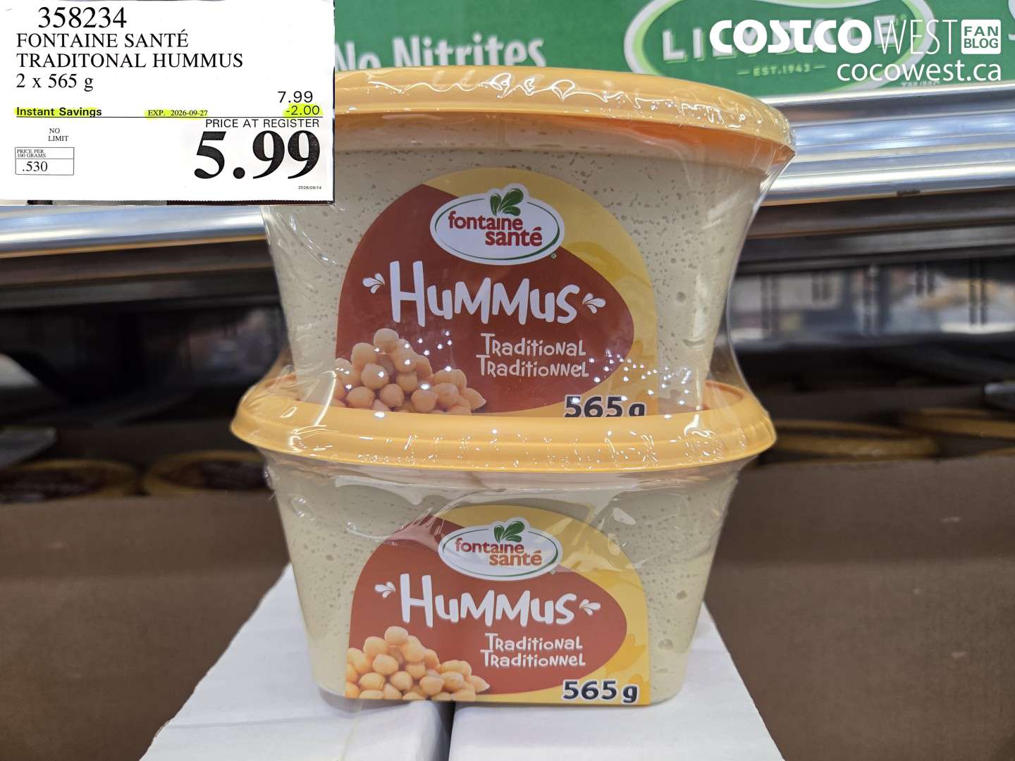 358234 FONTAINE SANTÉ TRADITIONAL HUMMUS 2 X 565 G ($2.00 INSTANT SAVINGS EXPIRES ON 2026-09-27) $5.99