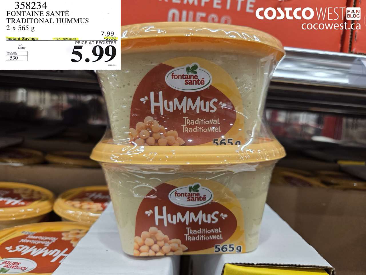 358234 FONTAINE SANTÉ TRADITIONAL HUMMUS 2 X 565 G ($2.00 INSTANT SAVINGS EXPIRES ON 2026-09-27) $5.99