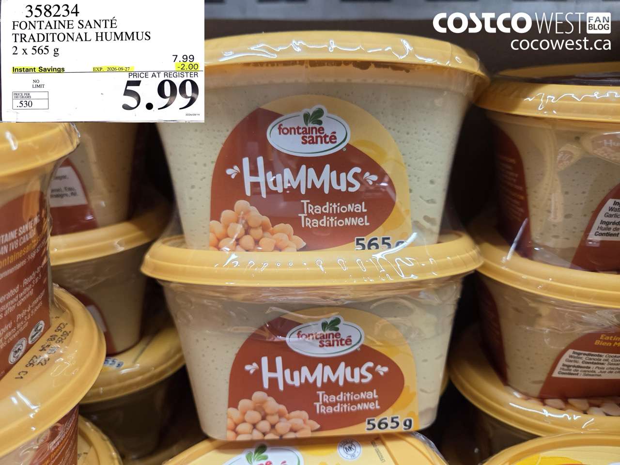 358234 FONTAINE SANTÉ TRADITONAL HUMMUS 2 X 565 G ($2.00 INSTANT SAVINGS EXPIRES ON 2026-09-27) $5.99