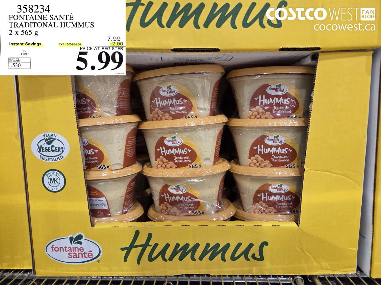 358234 FONTAINE SANTÉ TRADITONAL HUMMUS 2 X 565 G ($2.00 INSTANT SAVINGS EXPIRES ON 2026-10-04) $5.99