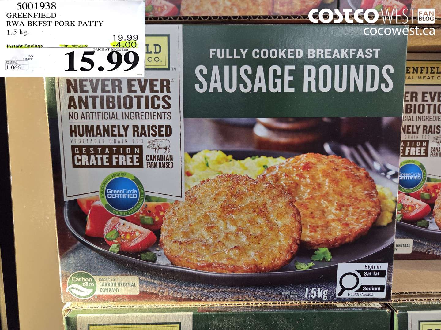 5001938 GREENFIELD RWA BKFST PORK PATTY 1.5 KG ($4.00 INSTANT SAVINGS EXPIRES ON 2026-09-20) $15.99