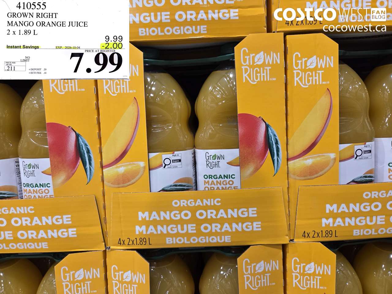 410555 GROWN RIGHT MANGO ORANGE JUICE 2 X 1.89 L ($2.00 INSTANT SAVINGS EXPIRES ON 2026-10-04) $7.99