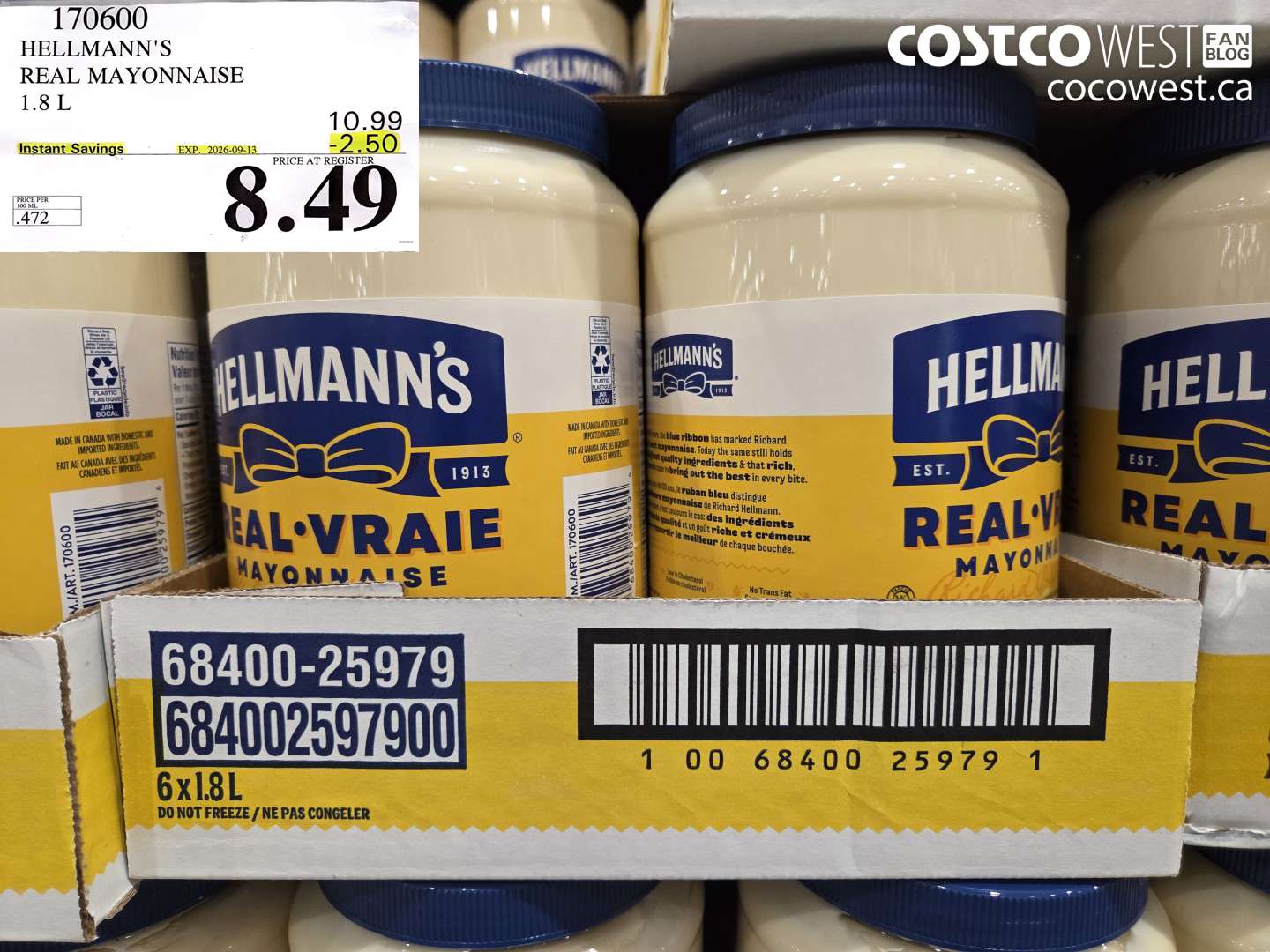 170600 HELLMANN'S REAL MAYONNAISE 1.8 L ($2.50 INSTANT SAVINGS EXPIRES ON 2026-09-13) $8.49