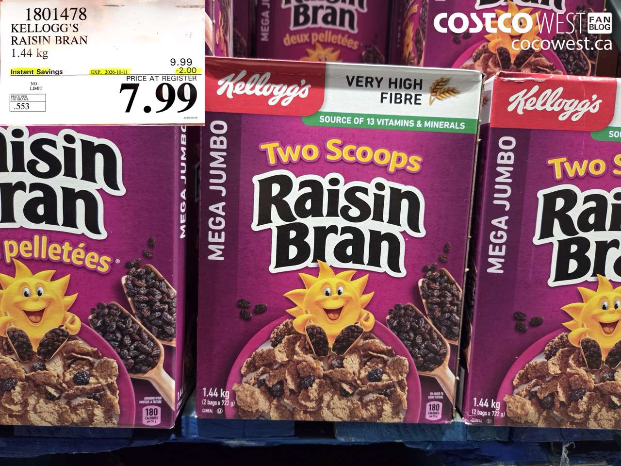 1801478 KELLOGG'S RAISIN BRAN 1.44 KG ($2.00 INSTANT SAVINGS EXPIRES ON 2026-10-11) $7.99