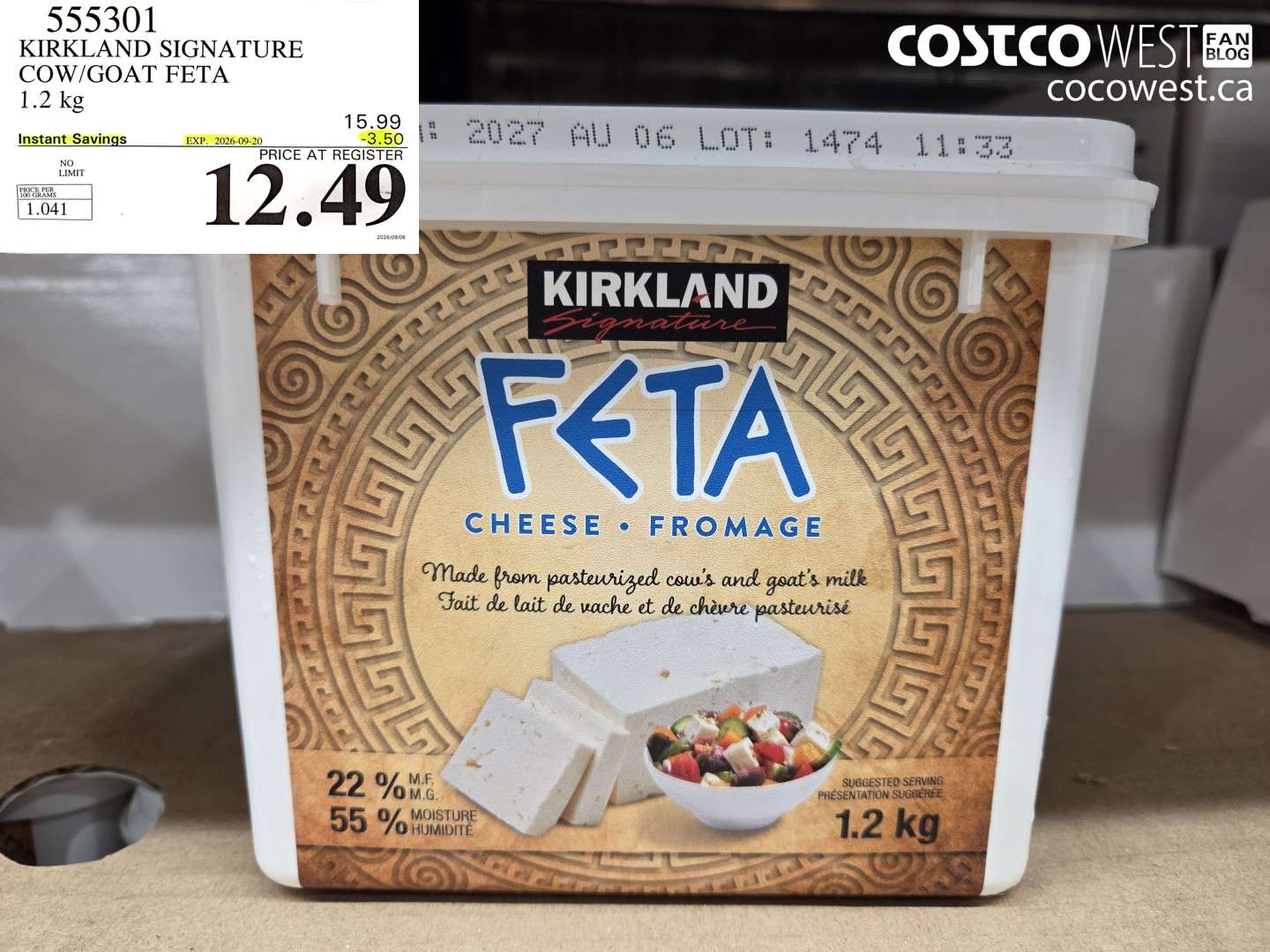 555301 KIRKLAND SIGNATURE COW/GOAT FETA 1.2 KG ($3.50 INSTANT SAVINGS EXPIRES ON 2026-09-20) $12.49