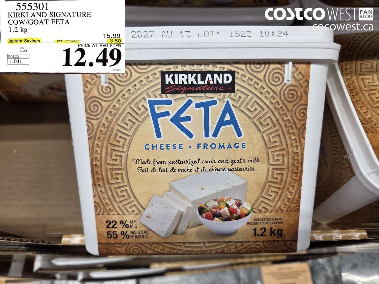 555301 KIRKLAND SIGNATURE COW/GOAT FETA 1.2 KG ($3.50 INSTANT SAVINGS EXPIRES ON 2026-09-20) $12.49