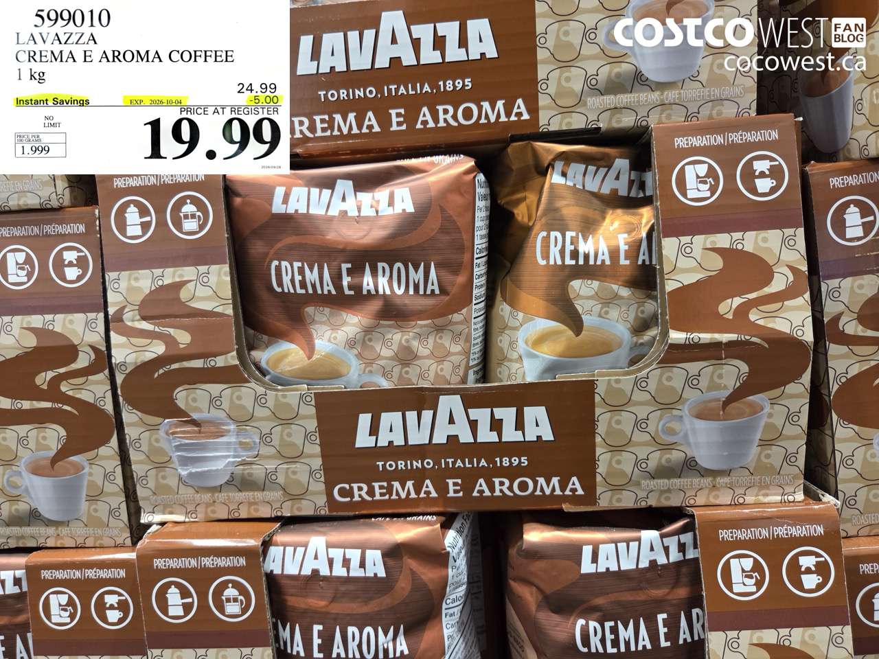 599010 LAVAZZA CREMA E AROMA COFFEE 1 KG ($5.00 INSTANT SAVINGS EXPIRES ON 2026-10-04) $19.99