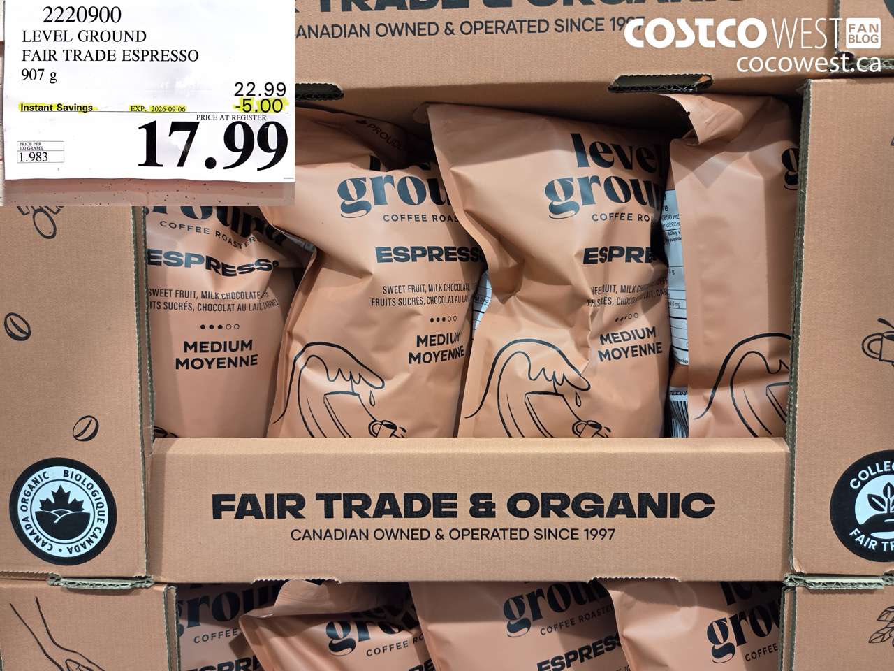 2220900 LEVEL GROUND FAIR TRADE ESPRESSO 907 G ($5.00 INSTANT SAVINGS EXPIRES ON 2026-09-06) $17.99