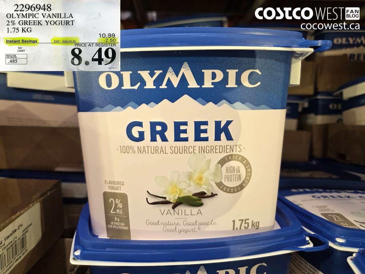 2296948 OLYMPIC VANILLA 2% GREEK YOGURT 1.75 KG ($2.50 INSTANT SAVINGS EXPIRES ON 2026-09-20) $8.49