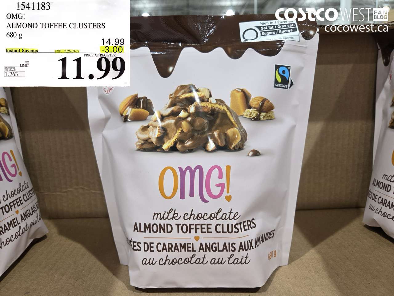 1541183 OMG! ALMOND TOFFEE CLUSTERS 680 G ($3.00 INSTANT SAVINGS EXPIRES ON 2026-09-27) $11.99