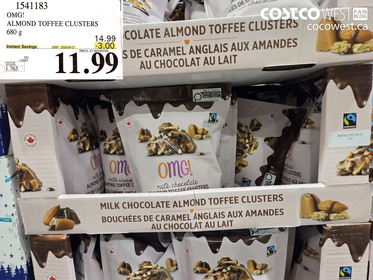 1541183 OMG! ALMOND TOFFEE CLUSTERS 680 G ($3.00 INSTANT SAVINGS EXPIRES ON 2026-09-27) $11.99