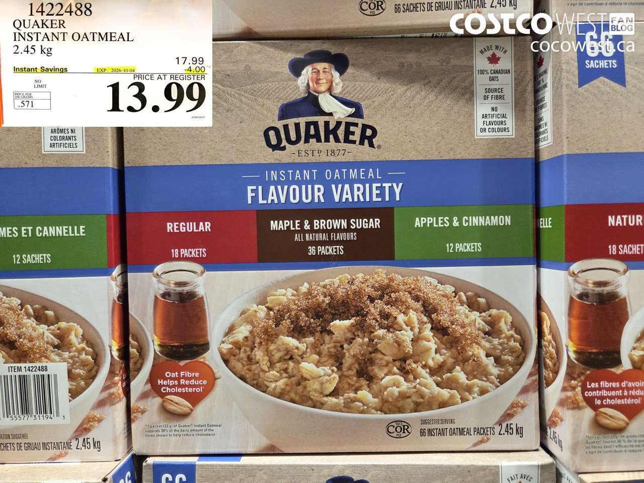 1422488 QUAKER INSTANT OATMEAL 2.45 KG ($4.00 INSTANT SAVINGS EXPIRES ON 2026-10-04) $13.99