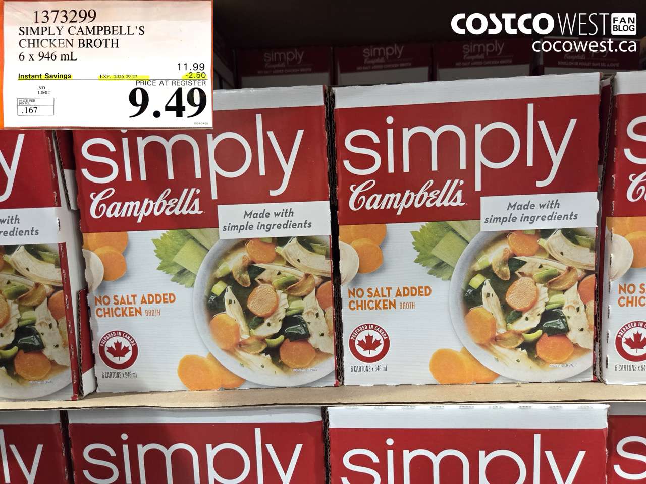 1373299 SIMPLY CAMPBELL'S CHICKEN BROTH 6 X 946 ML ($2.50 INSTANT SAVINGS EXPIRES ON 2026-09-27) $9.49