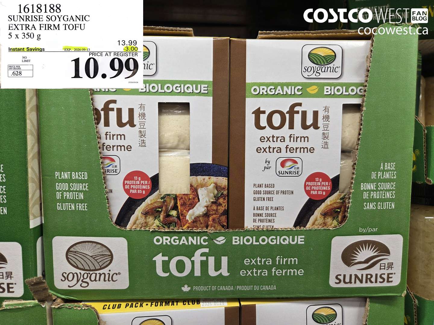 1618188 SUNRISE SOYGANIC EXTRA FIRM TOFU 5 X 350 G ($3.00 INSTANT SAVINGS EXPIRES ON 2026-09-13) $10.99