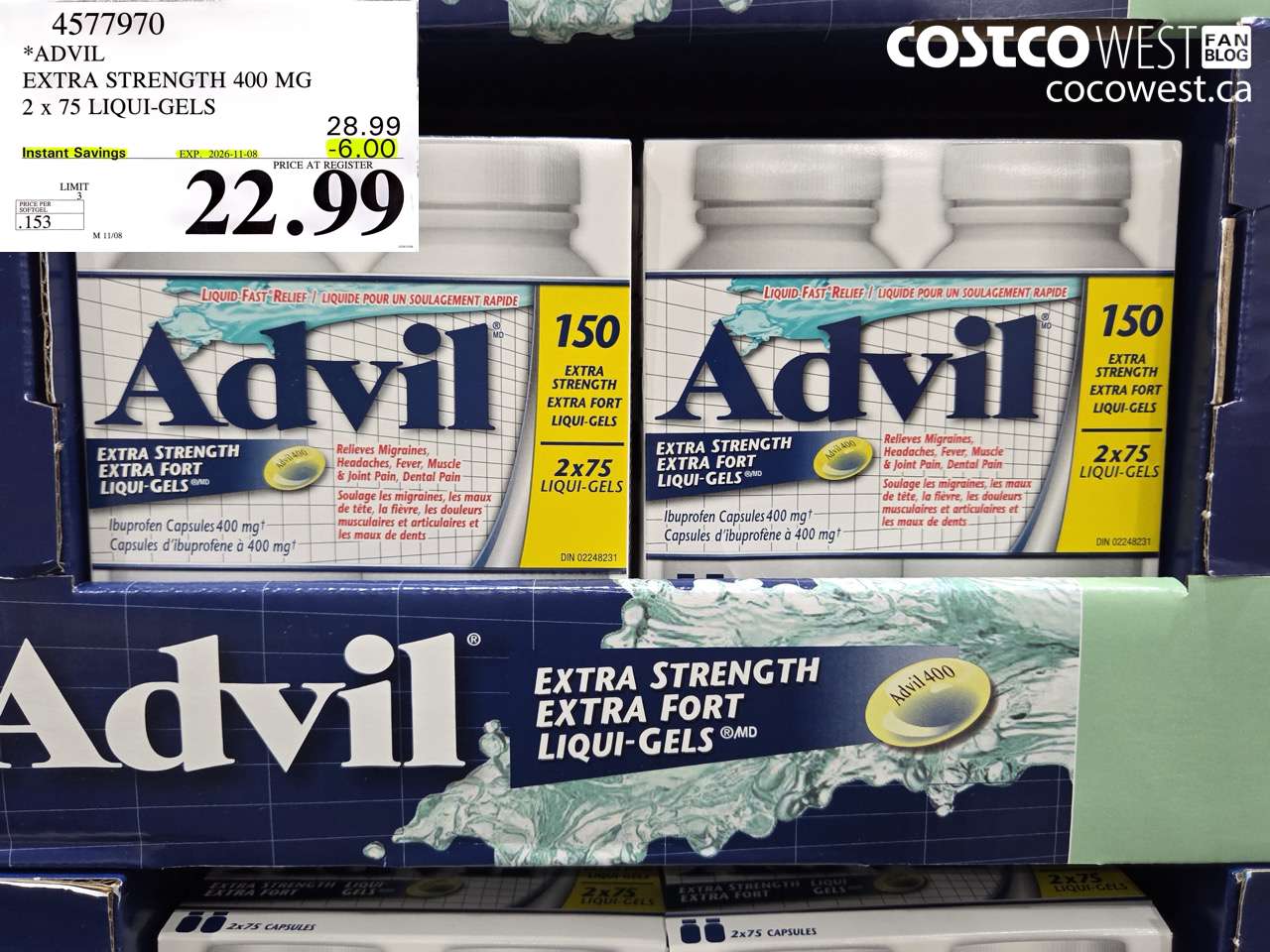 4577970 ADVIL EXTRA STRENGTH 400 MG 2 X 75 LIQUI-GELS ($6.00 INSTANT SAVINGS EXPIRES ON 2026-11-08) $22.99