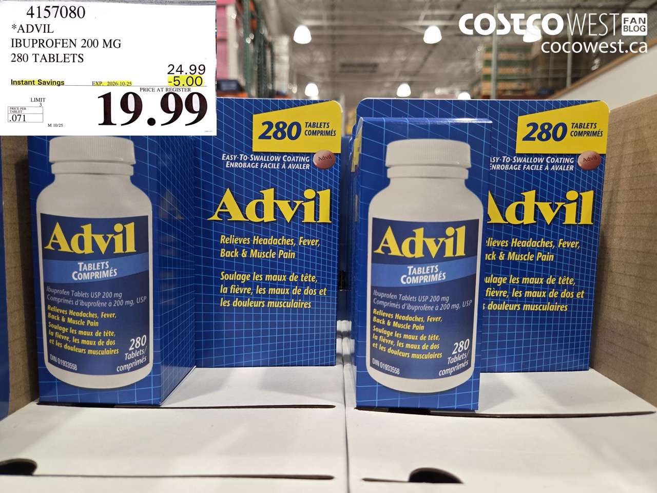 4157080 ADVIL IBUPROFEN 200 MG 280 TABLETS ($5.00 INSTANT SAVINGS EXPIRES ON 2026-10-25) $19.99