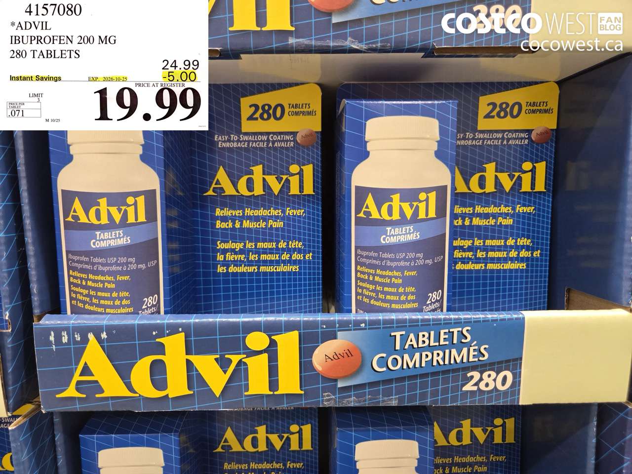4157080 ADVIL IBUPROFEN 200 MG 280 TABLETS ($5.00 INSTANT SAVINGS EXPIRES ON 2026-10-25) $19.99
