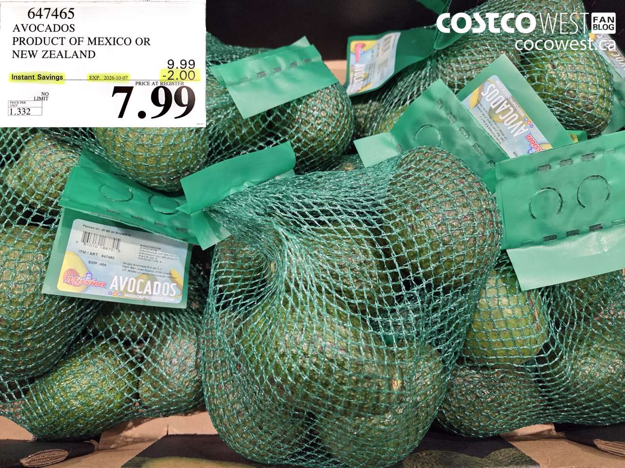 647465 AVOCADOS PRODUCT OF MEXICO OR NEW ZEALAND ($2.00 INSTANT SAVINGS EXPIRES ON 2026-10-07) $7.99