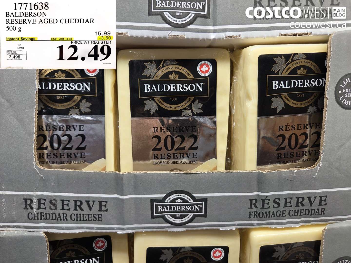 1771638 BALDERSON RESERVE AGED CHEDDAR 500 G ($3.50 INSTANT SAVINGS EXPIRES ON 2026-11-08) $12.49