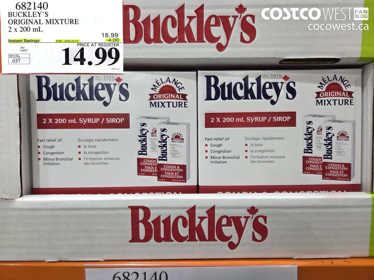 682140 BUCKLEY'S ORIGINAL MIXTURE 2 X 200 ML ($4.00 INSTANT SAVINGS EXPIRES ON 2026-10-25) $14.99
