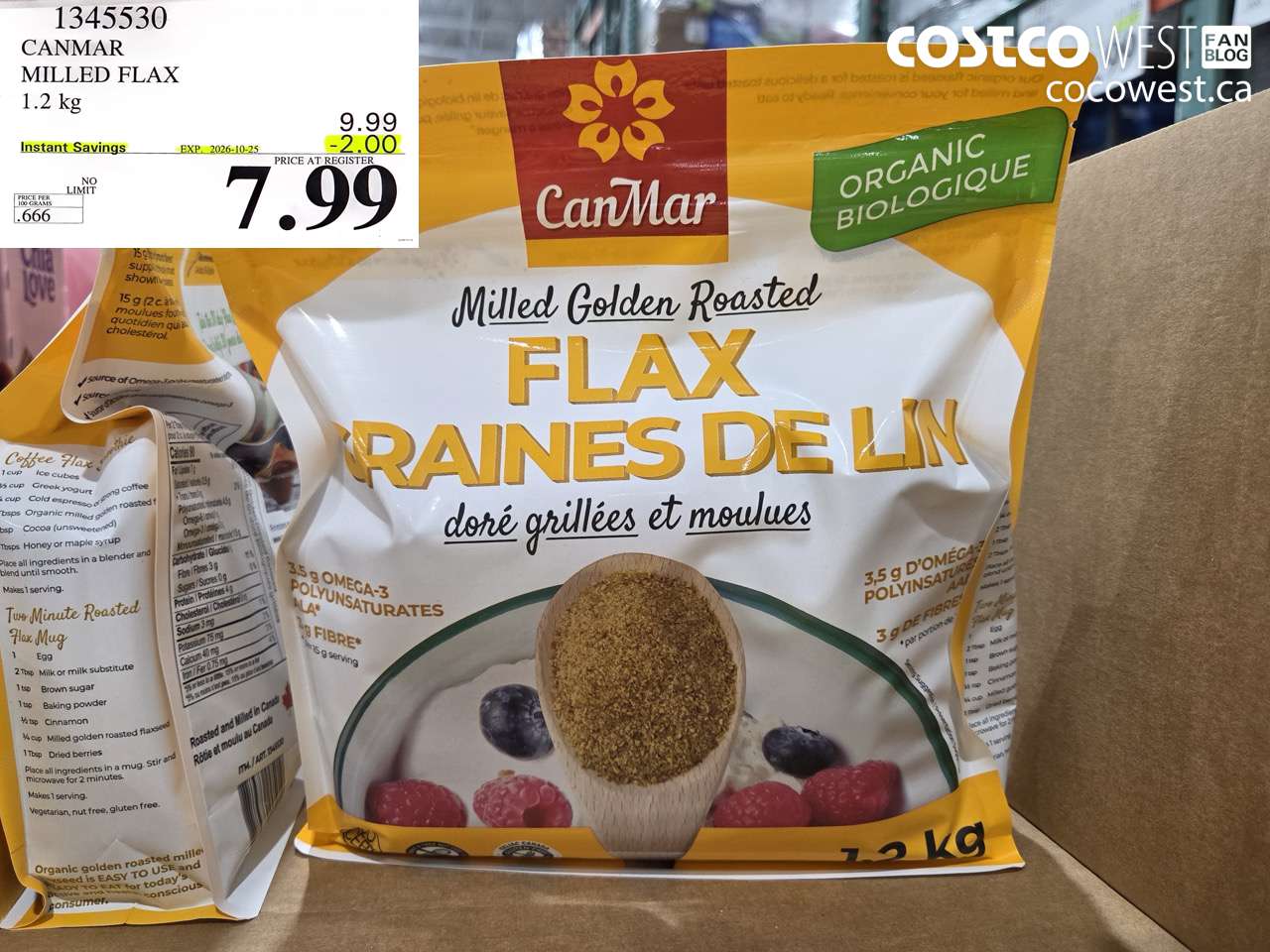 1345530 CANMAR MILLED FLAX 1.2 KG ($2.00 INSTANT SAVINGS EXPIRES ON 2026-10-25) $7.99