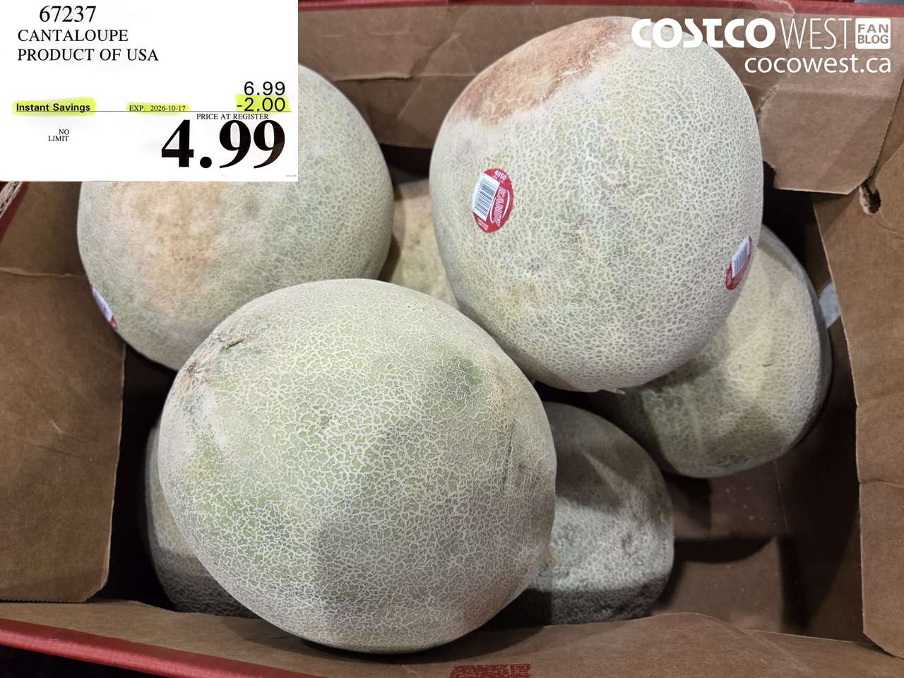 67237 CANTALOUPE PRODUCT OF USA ($2.00 INSTANT SAVINGS EXPIRES ON 2026-10-17) $4.99