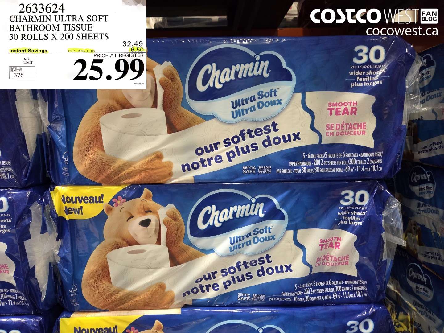 2633624 CHARMIN ULTRA SOFT BATHROOM TISSUE 30 ROLLS X 200 SHEETS ($6.50 INSTANT SAVINGS EXPIRES ON 2026-11-08) $25.99