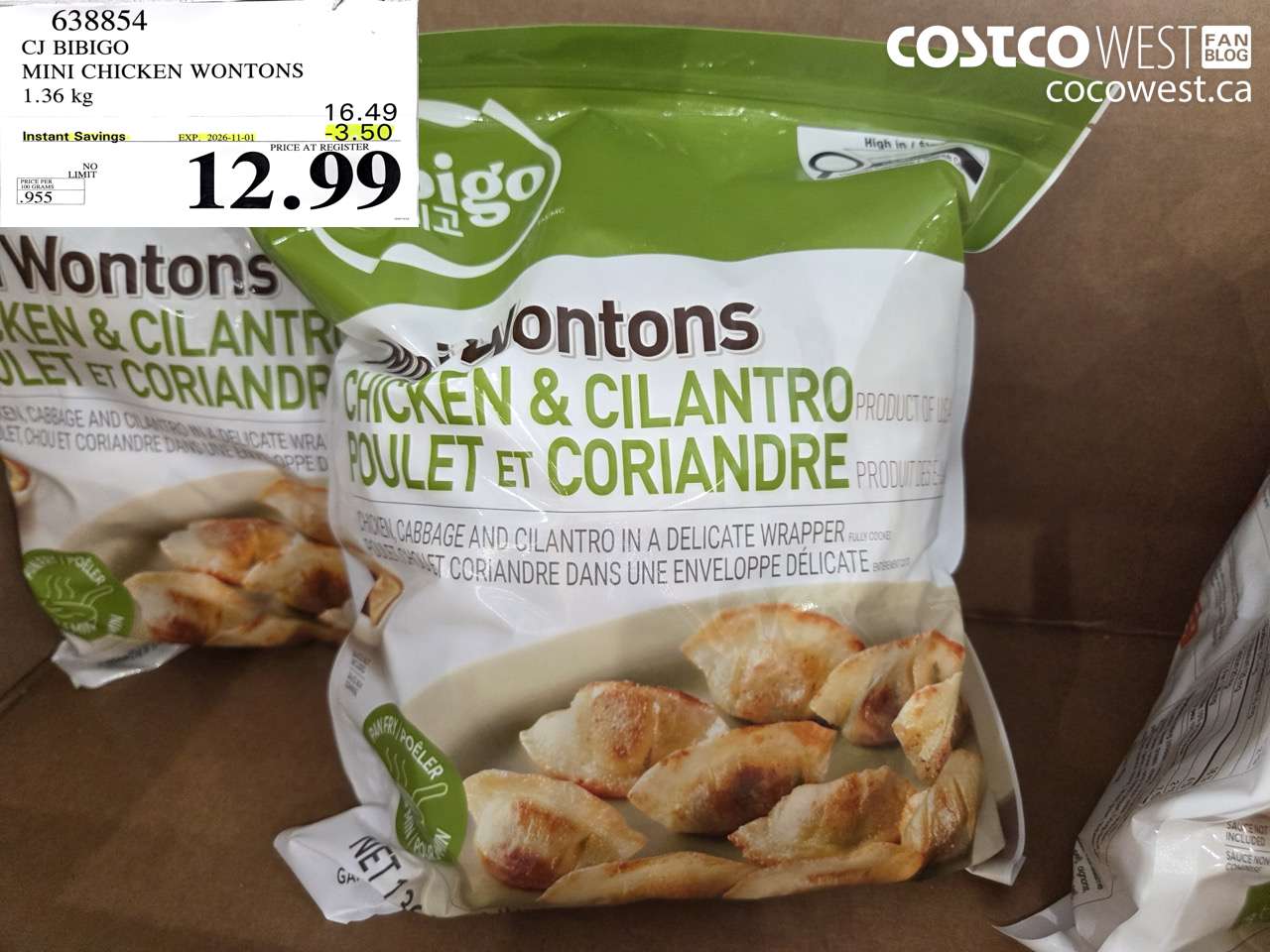 638854 CJ BIBIGO MINI CHICKEN WONTONS 1.36 KG ($3.50 INSTANT SAVINGS EXPIRES ON 2026-11-01) $12.99