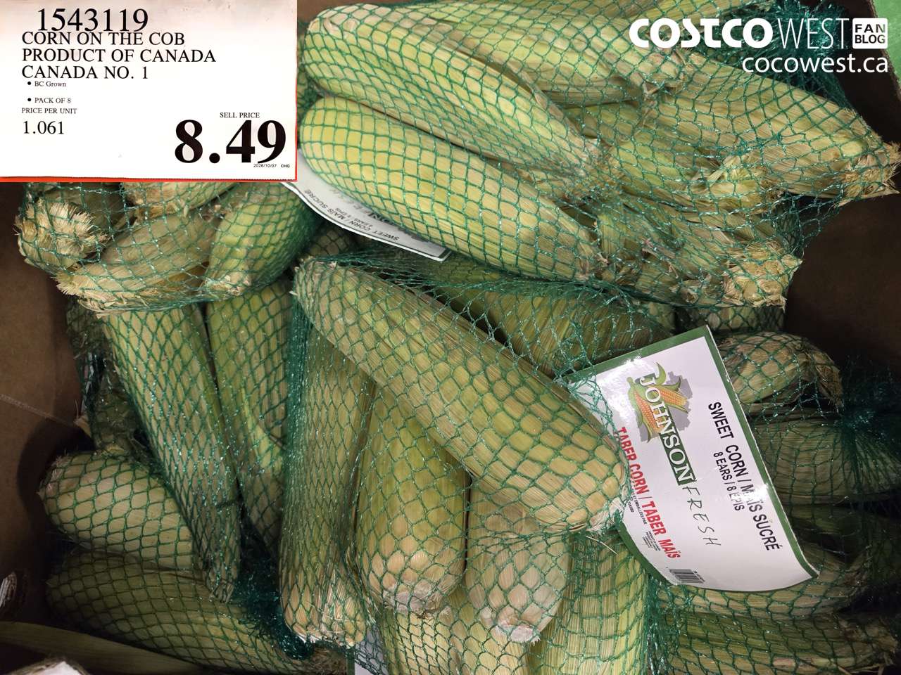 1543119 CORN ON THE COB PRODUCT OF CANADA CANADA NO. 1 $8.49