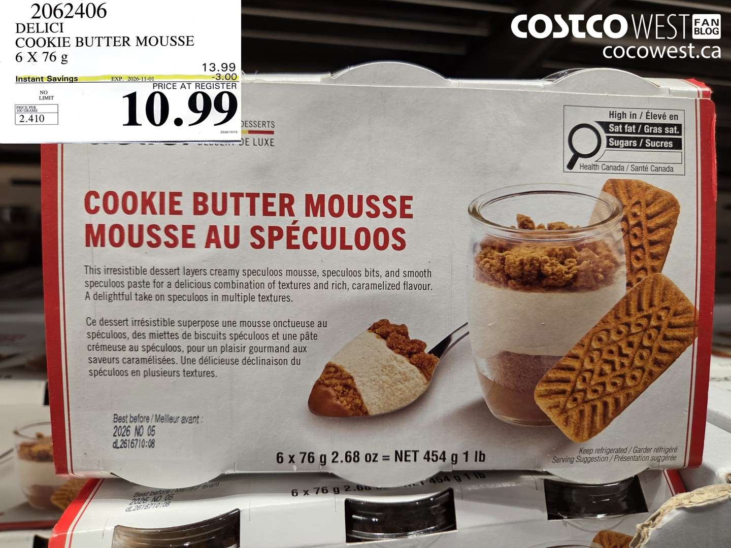 2062406 DELICI COOKIE BUTTER MOUSSE 6 X 76 G ($3.00 INSTANT SAVINGS EXPIRES ON 2026-11-01) $10.99