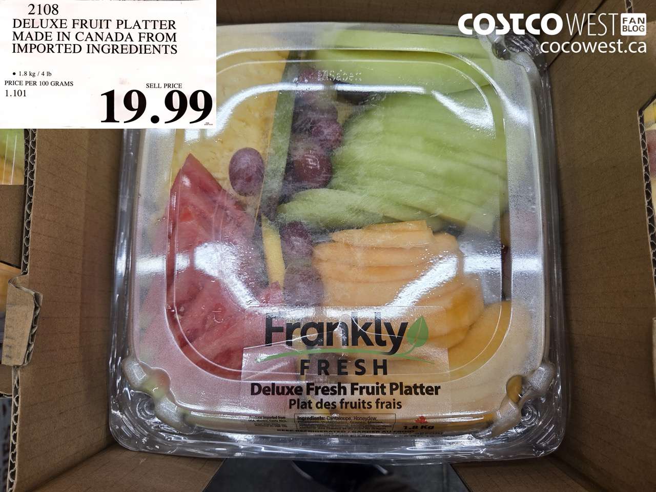 2108 DELUXE FRUIT PLATTER MADE IN CANADA FROM IMPORTED INGREDIENTS $19.99