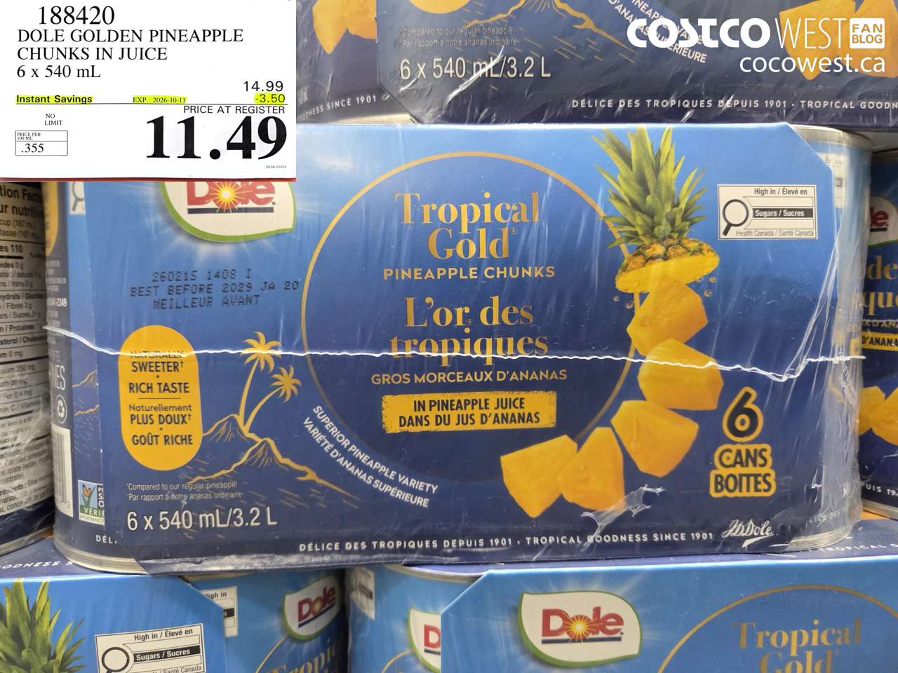 188420 DOLE GOLDEN PINEAPPLE CHUNKS IN JUICE 6 X 540 ML ($3.50 INSTANT SAVINGS EXPIRES ON 2026-10-11) $11.49