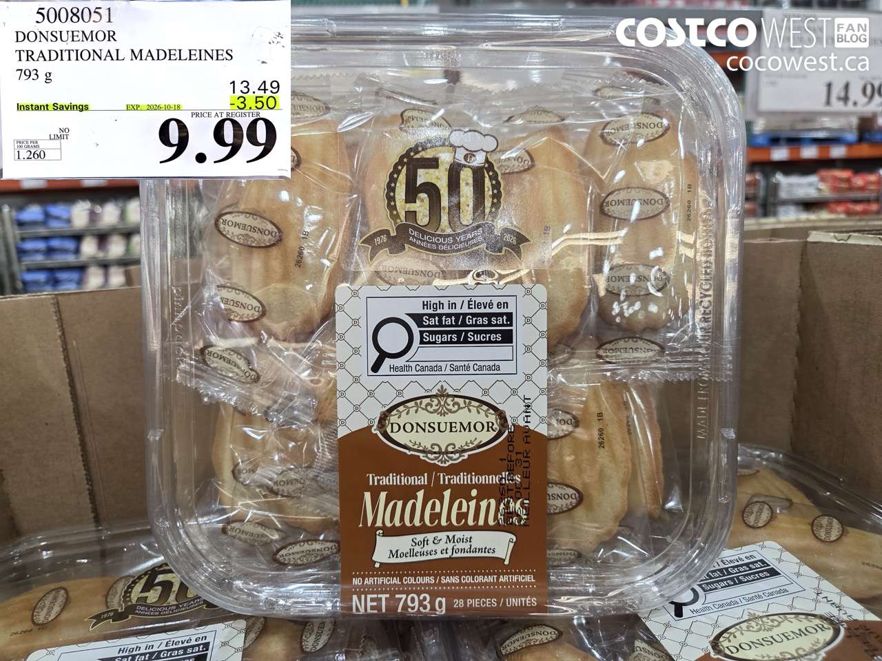5008051 DONSUEMOR TRADITIONAL MADELEINES 793 G ($3.50 INSTANT SAVINGS EXPIRES ON 2026-10-18) $9.99