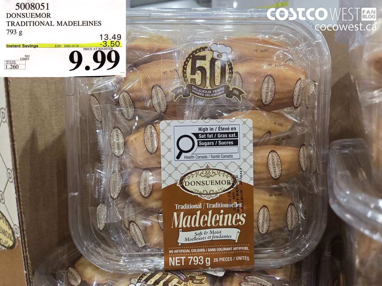 5008051 DONSUEMOR TRADITIONAL MADELEINES 793 G ($3.50 INSTANT SAVINGS EXPIRES ON 2026-10-18) $9.99