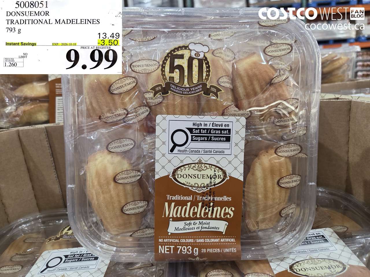 5008051 DONSUEMOR TRADITIONAL MADELEINES 793 G ($3.50 INSTANT SAVINGS EXPIRES ON 2026-10-18) $9.99