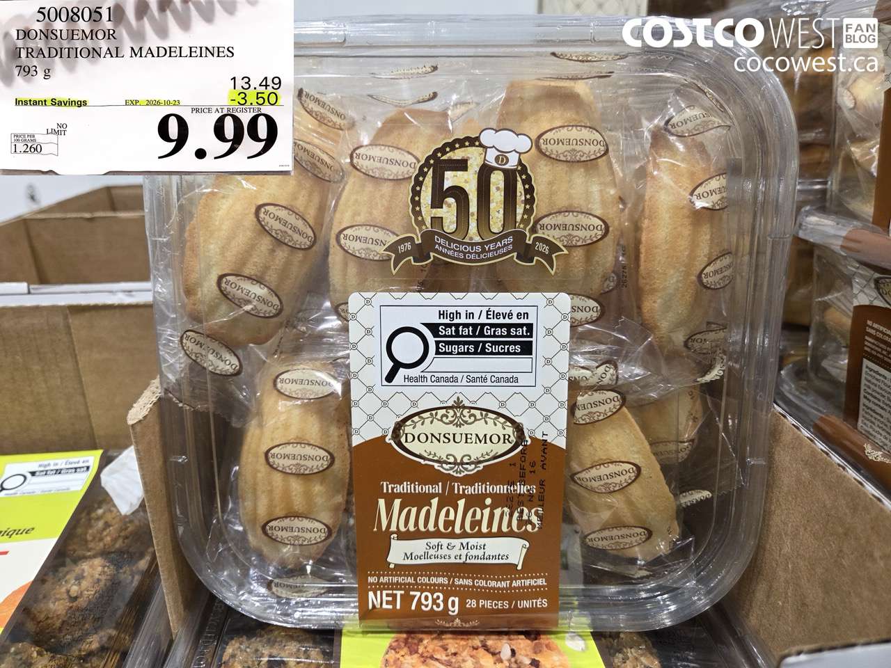 5008051 DONSUEMOR TRADITIONAL MADELEINES 793 G ($3.50 INSTANT SAVINGS EXPIRES ON 2026-10-23) $9.99